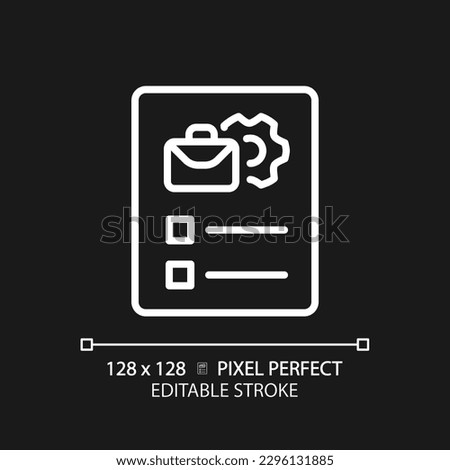 Job description pixel perfect white linear icon for dark theme. List of requirements and duties. Work position details. Thin line illustration. Isolated symbol for night mode. Editable stroke