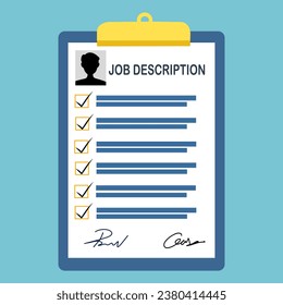 A job description is a written explanation that outlines the essential responsibilities and requirements for a vacant position. Job descriptions should be thorough, clear, and concise and include.