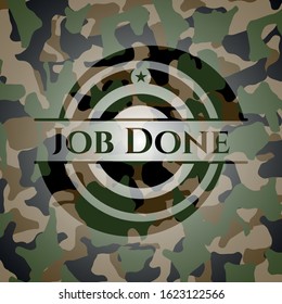 Job Done camouflaged emblem. Vector Illustration. Detailed.