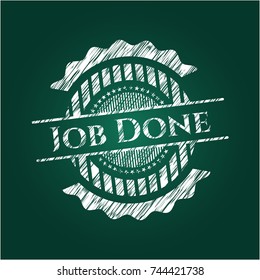 Job Done written with chalkboard texture