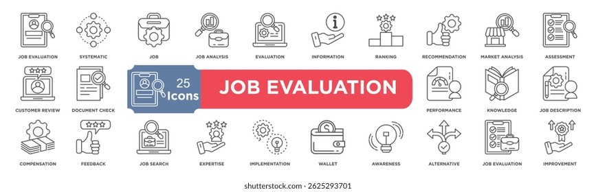 job evaluation icon collection set. Containing job evaluation, systematic, job, job analysis, evaluation, information, ranking, recommendation, market analysis, assessment icon. Simple line vector.