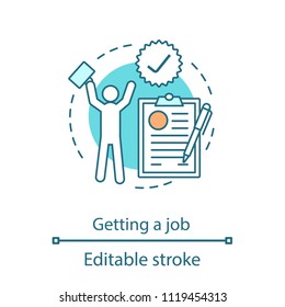 Job getting concept icon. Contract signing idea thin line illustration. Professional success. Achievement. Vector isolated outline drawing. Editable stroke