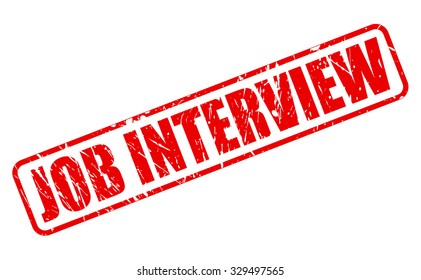 JOB INTERVIEW red stamp text on white