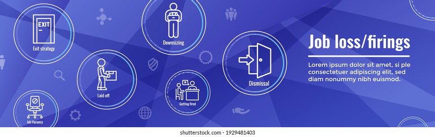Job Loss, Downsizing, Getting Fired, Unemployment due to Covid 19 or Coronavirus Icon Set and Web Header Banner