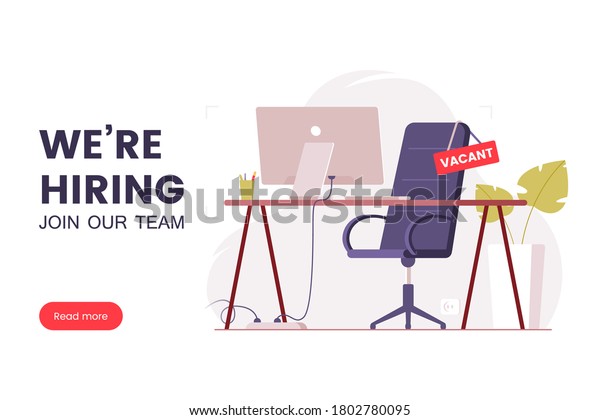 Job offer banner design. Workplace in the\
office with an empty chair and a vacancy sign. Search for employees\
in an IT company. Table with computer and chair. We\'re hiring\
poster. Vector\
illustration