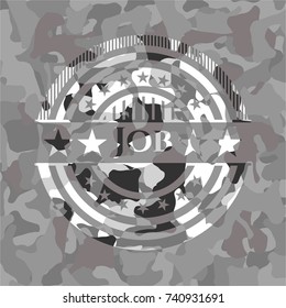Job on grey camo texture