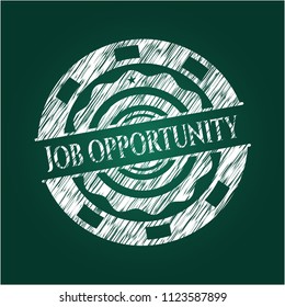 Job Opportunity chalk emblem written on a blackboard