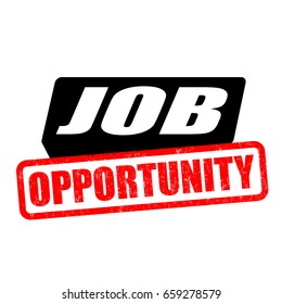 Job opportunity sign or stamp on white background, vector illustration