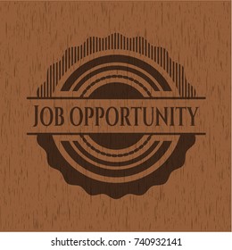 Job Opportunity wooden emblem. Vintage.