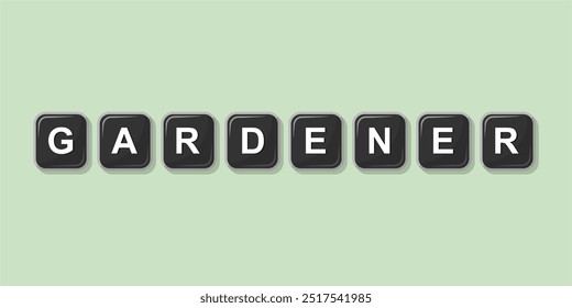 Job profession word GARDENER made with computer keyboard button design illustration on bright background, Vector illustration design.