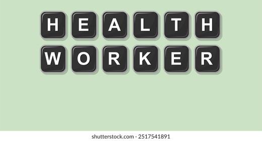 Job profession word HEALTH WORKER made with computer keyboard button design illustration on bright background, Vector illustration design.