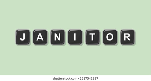 Job profession word JANITOR made with computer keyboard button design illustration on bright background, Vector illustration design.