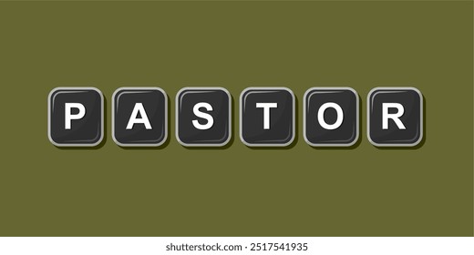 Job profession word PASTOR made with computer keyboard button design illustration on bright background, Vector illustration design.