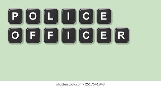 Job profession word POLICE OFFICER made with computer keyboard button design illustration on bright background, Vector illustration design.