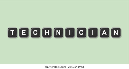 Job profession word TECHNICIAN made with computer keyboard button design illustration on bright background, Vector illustration design.