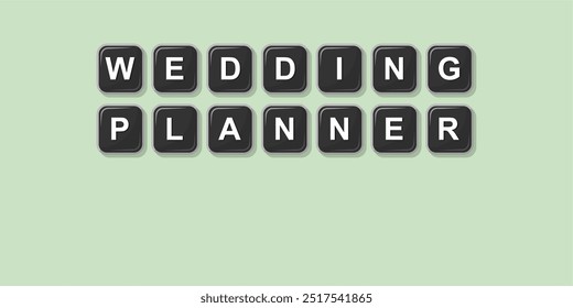 Job profession word WEDDING PLANNER made with computer keyboard button design illustration on bright background, Vector illustration design.