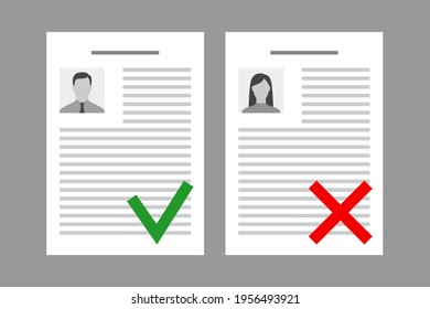 Job resumes marked with signs of approval and refusal. Concept of selecting of staff, searching employees, hiring process, consideration of job applicants, employment discrimination based on gender
