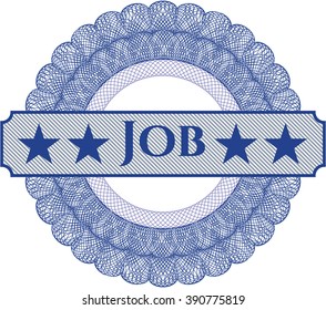 Job rosette or money style emblem