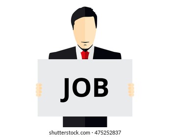 Job search, advertisement of the vacancy. Man holds a placard. Man in a suit holding poster. Vector illustration.