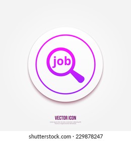 Job search concept icon. Text with magnifying glass button