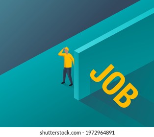 Job Search concept - unemployed person looking for JOB word that hides behind the wall. Isometric vector illustration