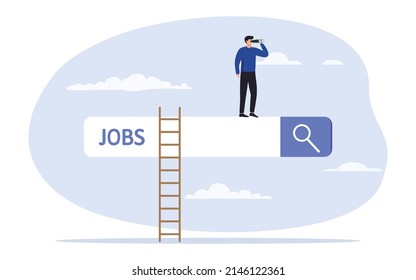 Job search, employment, career, find opportunity, seek for vacancy or work position concept. Businessman climb up ladder of job search bar with binoculars to see opportunity.  Vector illustration.