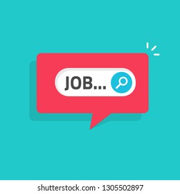 Job search online message notification vector illustration, flat cartoon bubble speech with search field isolated