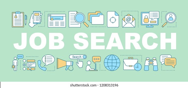 Job search word concepts banner. Career opportunities. Presentation, website. Employment. Finding work. Job apply. Isolated lettering typography idea with linear icons. Vector outline illustration