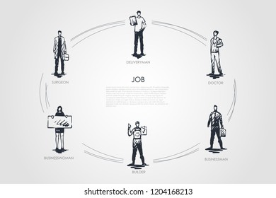 Job - surgeon, deliveryman, doctor, businessman, builder, businesswoman vector concept set. Hand drawn sketch isolated illustration