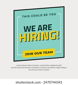 Job vacancy advertisement template. We are hiring announcement, poster, banner, social media, flyer