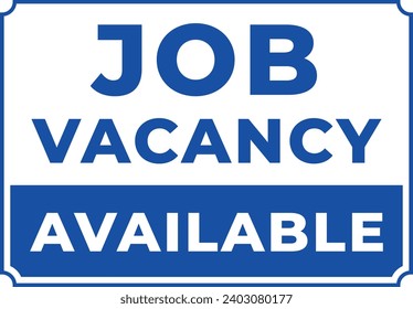 Job Vacancy Available Blue Sign