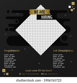 Job vacancy luxury template. We are hiring, job vacancy social media content. 