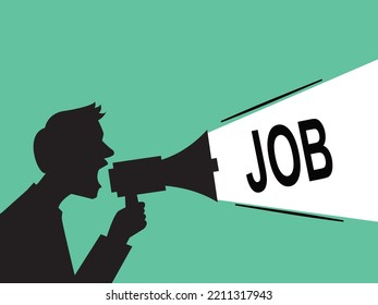 job vacancy or job wanted concept; business man speaking through megaphone-cartoon vector