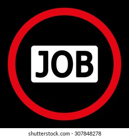 Job vector icon. This rounded flat symbol is drawn with red and white colors on a black background.