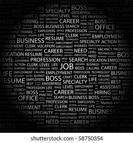 JOB. Word collage on black background. Illustration with different association terms.