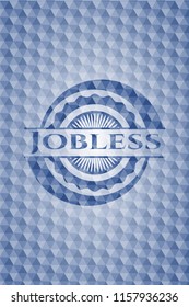 Jobless blue hexagon badge.