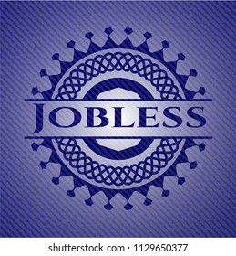 Jobless emblem with jean texture