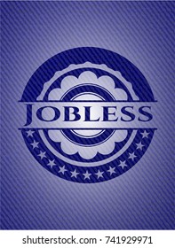 Jobless emblem with jean texture