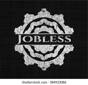 Jobless written with chalkboard texture