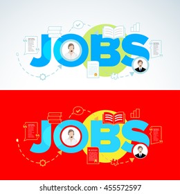 JOBS word modern vector isolated illustration concepts . Thin line flat design banners for website and mobile website, easy to use and highly customizable.