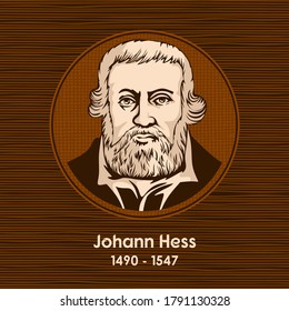 Johann Hess (1490 - 1547) was a German Lutheran theologian and Protestant Reformer.