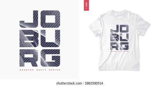 Johannesburg. Abstract geometric t-shirt vector design, poster, print, template.