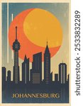 Johannesburg retro city poster with abstract shapes of skyline, buildings. South Africa vintage travel vector illustration, cityscape at sunrise, sunset