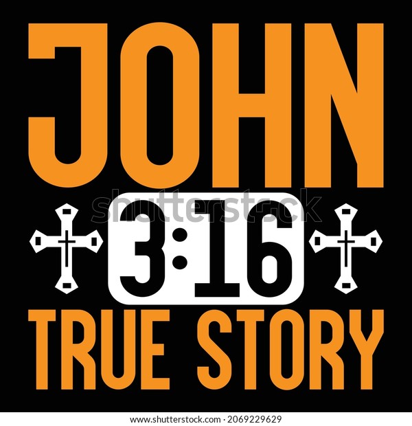 John 316 True Story Jesus Christian Stock Vector Royalty Free