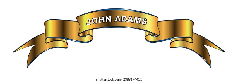 John Adams president of the USA golden ribbon banner isolated over a white background.