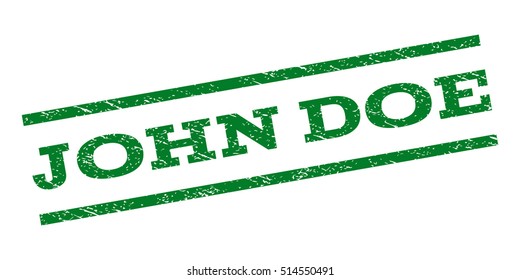 John Doe watermark stamp. Text tag between parallel lines with grunge design style. Rubber seal stamp with unclean texture. Vector green color ink imprint on a white background.