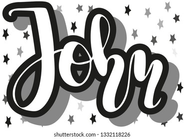 John Men's name stars pattern Hand sketched lettering vector illustration EPS 10 Template as banner, card, design, print, poster. Typography wallpaper. Modern calligraphy. Drawn inspirational
