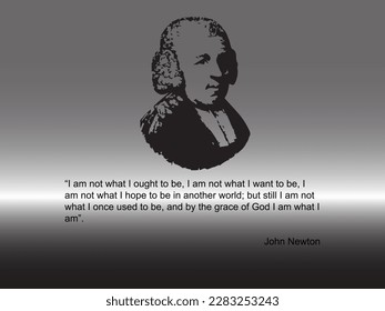 John Newton motivational quote illustration isolated on gray background.