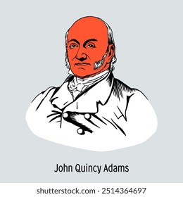 John Quincy Adams is an American politician and statesman, diplomat, and the 6th President of the United States. Hand-drawn vector illustration