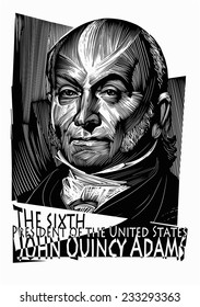 John Quincy Adams - the sixth President of the United States of America